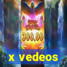 x vedeos